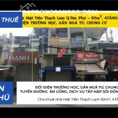 Cho thuê nhà Mặt Tiền Thạch Lam 92m², 4TẦNG - ĐỐI DIỆN TRƯỜNG HỌC, GẦN NGÃ TƯ